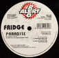 Fridge* : Paradise (12")