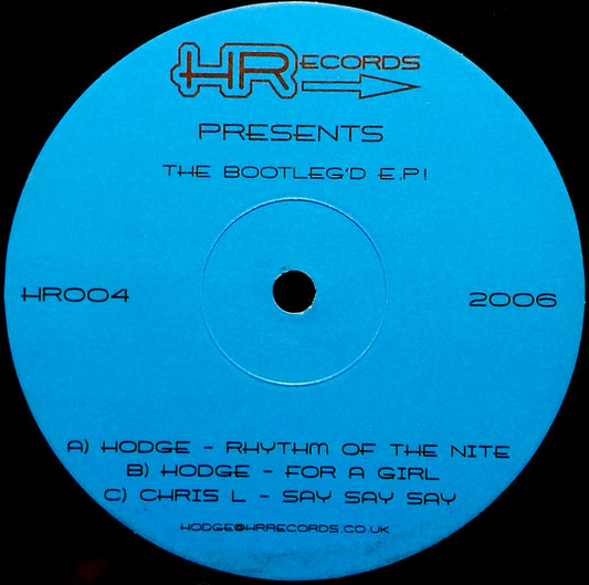 Hodge (2) Vs Chris L : The Bootleg'd E.P 1 (12", EP)