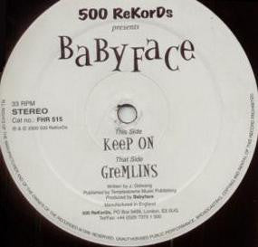 Babyface (2) : Keep On / Gremlins (12")