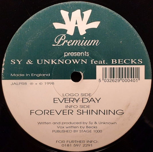 Sy & Unknown Feat. Becks : Every Day / Forever Shining (12")