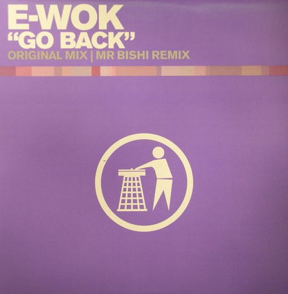 E-Wok : Go Back (12")