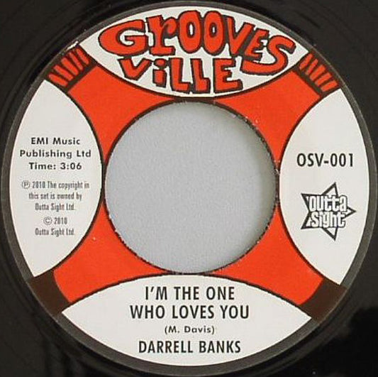 Darrell Banks : I'm The One Who Loves You / I'm Knocking At Your Heart (7", Single)