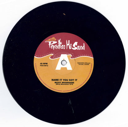 John E. Paul / Micky Moonshine : I Wanna Know / Name It You Got It (7", Mono)