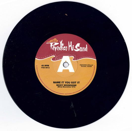 John E. Paul / Micky Moonshine : I Wanna Know / Name It You Got It (7", Mono)