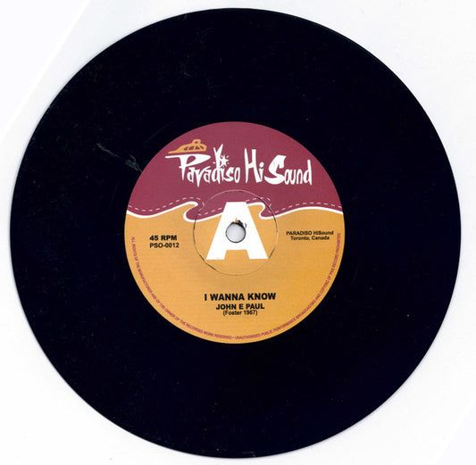 John E. Paul / Micky Moonshine : I Wanna Know / Name It You Got It (7", Mono)