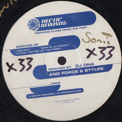 DJ Stompy : I Believe / I Think I Better Let You Know (Remixes) (12")