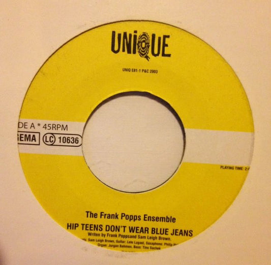 Frank Popp Ensemble* / Bobby Sheen : Hip Teens Don't Wear Blue Jeans / Something New To Do (7", RE, Unofficial)