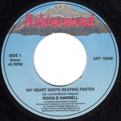 Rocq-e Harrell : My Heart Keeps Beating Faster (7", Single)