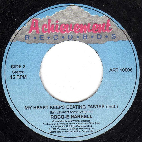 Rocq-e Harrell : My Heart Keeps Beating Faster (7", Single)