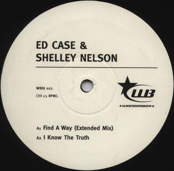 Ed Case & Shelley Nelson : Find A Way (12", Sti)