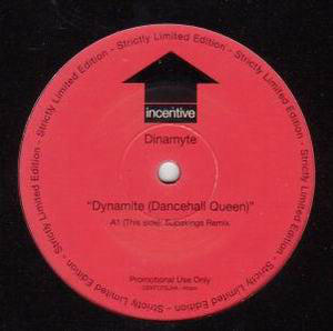 Dinamyte : Dynamite (Dancehall Queen) (12", S/Sided, Promo)
