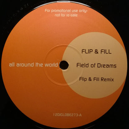 Flip & Fill : Field Of Dreams (2x12", Promo)