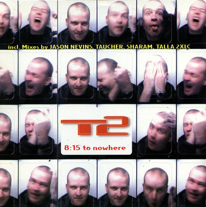 T2 : 8:15 To Nowhere (2x12")