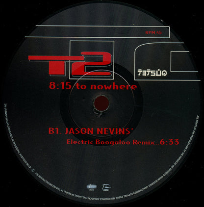 T2 : 8:15 To Nowhere (2x12")