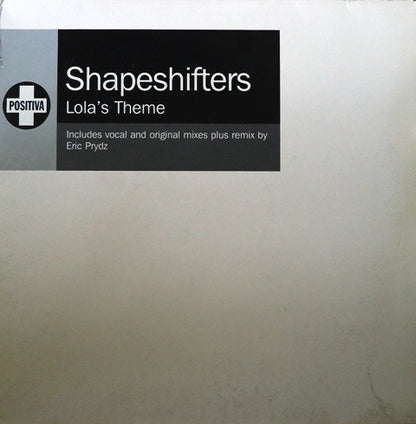 Shapeshifters : Lola's Theme (2x12", Promo)