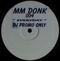 MM Donk : Everyday (12", S/Sided, Promo, Unofficial, W/Lbl)