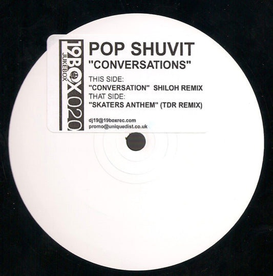 Pop Shuvit : Conversations (12", Promo, W/Lbl)