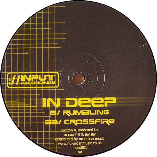 In Deep : Rumbling / Crossfire (12")