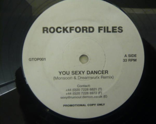 Rockford Files* : You Sexy Dancer (12", Promo)