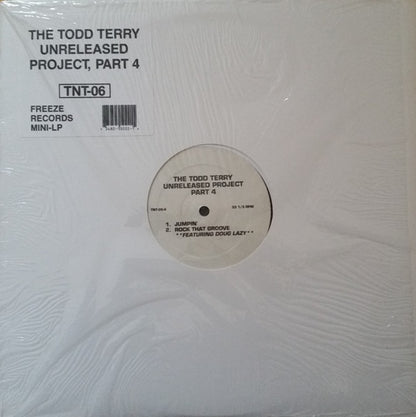Todd Terry : The Todd Terry Unreleased Project, Part 4 (12", MiniAlbum)