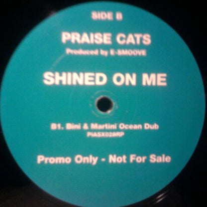 Praise Cats : Shined On Me (Remixes) (12", Promo)