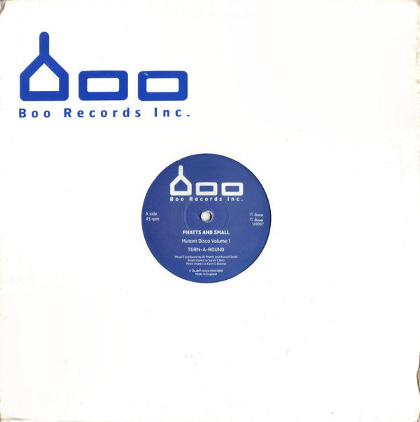Phatts And Small* : Mutant Disco Volume 1 (12")