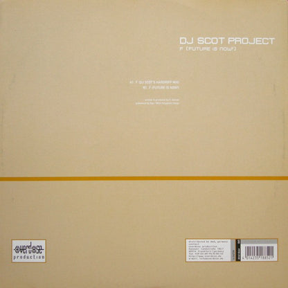 DJ Scot Project : F (Future Is Now!) (12")