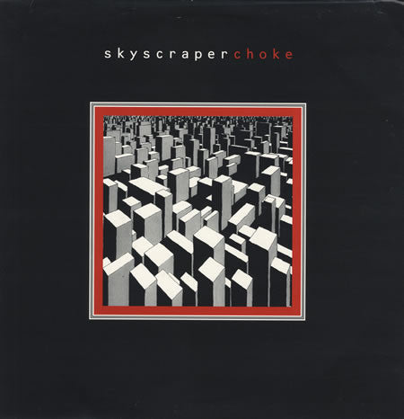 Skyscraper (3) : Choke (12")