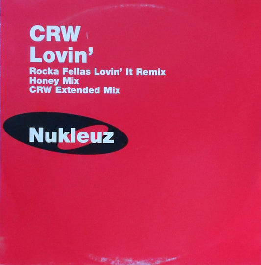 CRW : Lovin' (12", Single)