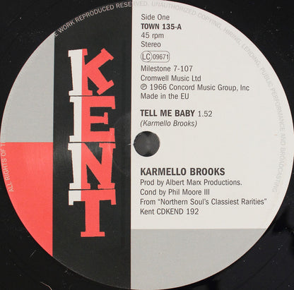 Karmello Brooks / Carla Thomas : Tell Me Baby / I'll Never Stop Loving You (7")