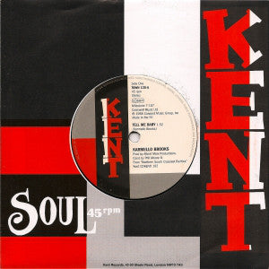 Karmello Brooks / Carla Thomas : Tell Me Baby / I'll Never Stop Loving You (7")