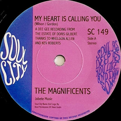 The Magnificents (9) : My Heart Is Calling You (7", RE)