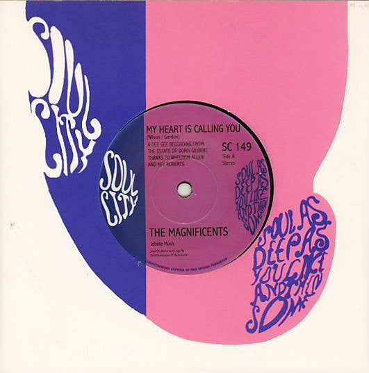 The Magnificents (9) : My Heart Is Calling You (7", RE)
