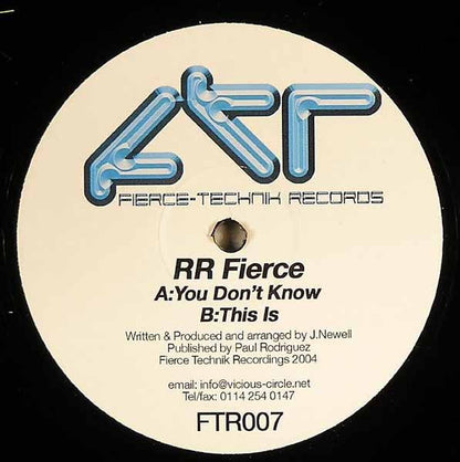 RR Fierce : You Don't Know / This Is (12")