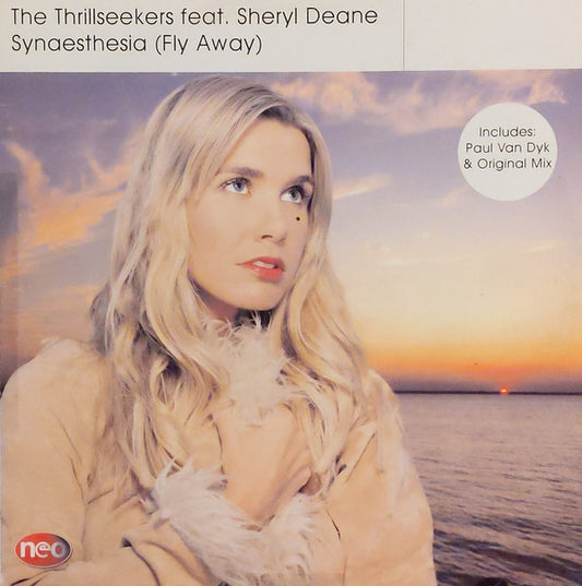 The Thrillseekers Feat. Sheryl Deane : Synaesthesia (Fly Away) (12")