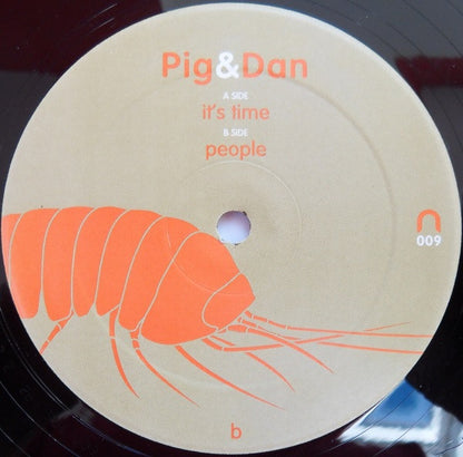 Pig & Dan : It's Time (12")