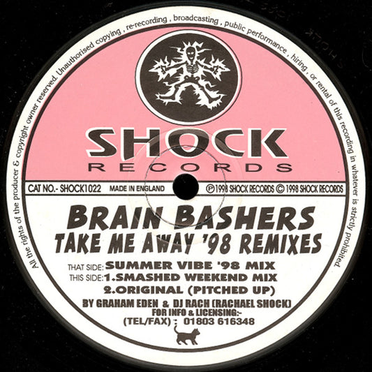Brain Bashers : Take Me Away ('98 Remixes) (12")