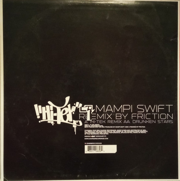 Mampi Swift : Hi-Tek (DJ Friction Remix) / Drunken Stars (12")