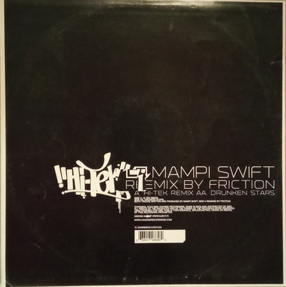 Mampi Swift : Hi-Tek (DJ Friction Remix) / Drunken Stars (12")