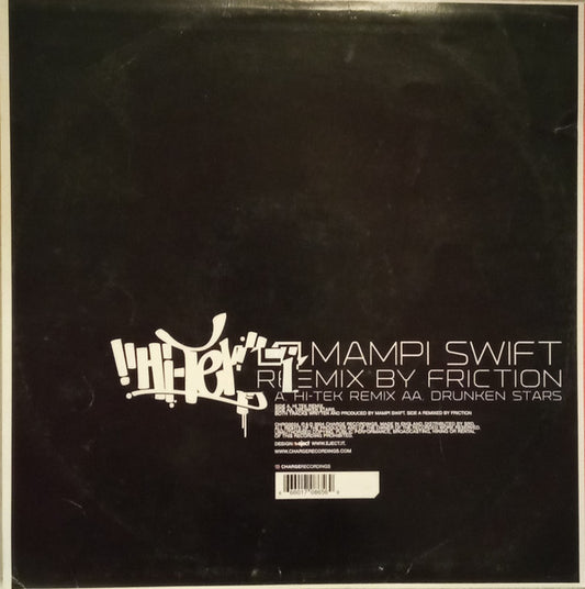 Mampi Swift : Hi-Tek (DJ Friction Remix) / Drunken Stars (12")