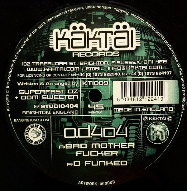 OD404 : Bad Mother Fucker / D Funked (12")