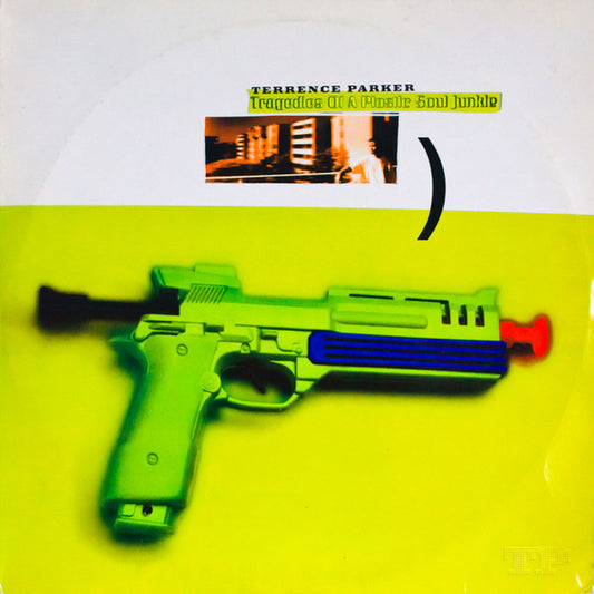 Terrence Parker : Tragedies Of A Plastic Soul Junkie (2xLP, Album)
