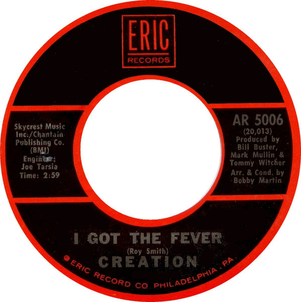 Creation (11) : I Got The Fever / Soul Control (7", Single)