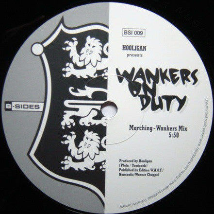 Hooligan* Presents Da Hool : Wankers On Duty (12")