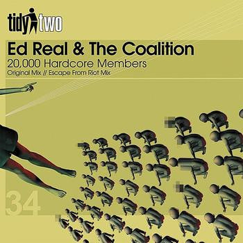Ed Real & The Coalition (2) : 20,000 Hardcore Members (12")