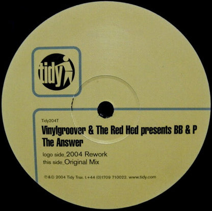Vinylgroover & The Red Hed Presents BB & P* : The Answer (12")