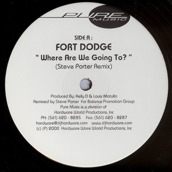 Fort Dodge : Where Are We Going To (12", Single, 2/2)