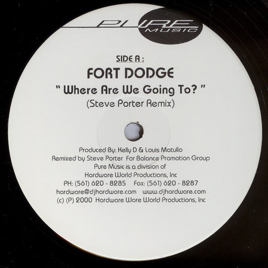 Fort Dodge : Where Are We Going To (12", Single, 2/2)