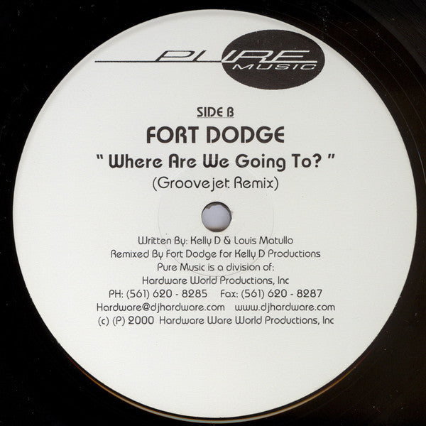 Fort Dodge : Where Are We Going To (12", Single, 2/2)