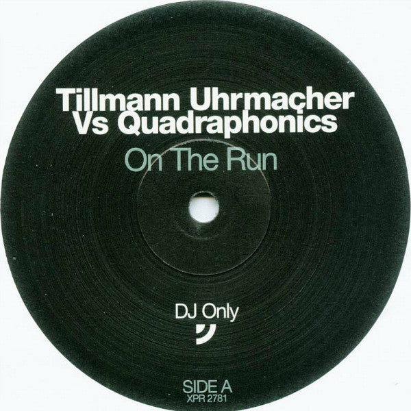Tillmann Uhrmacher Vs Quadraphonics : On The Run (12", S/Sided, Promo)